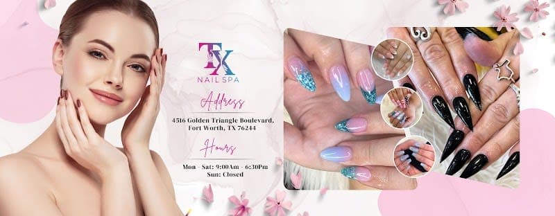 TX Nail Spa in Fort Worth